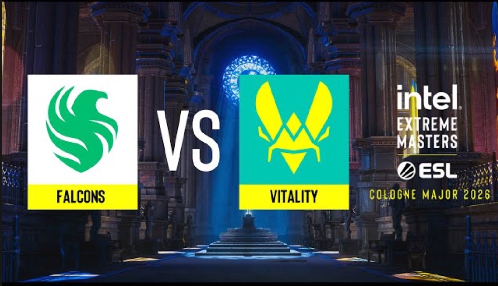 IEM Cologne 2026: Falcons vs Vitality maç analizi ve tahmin